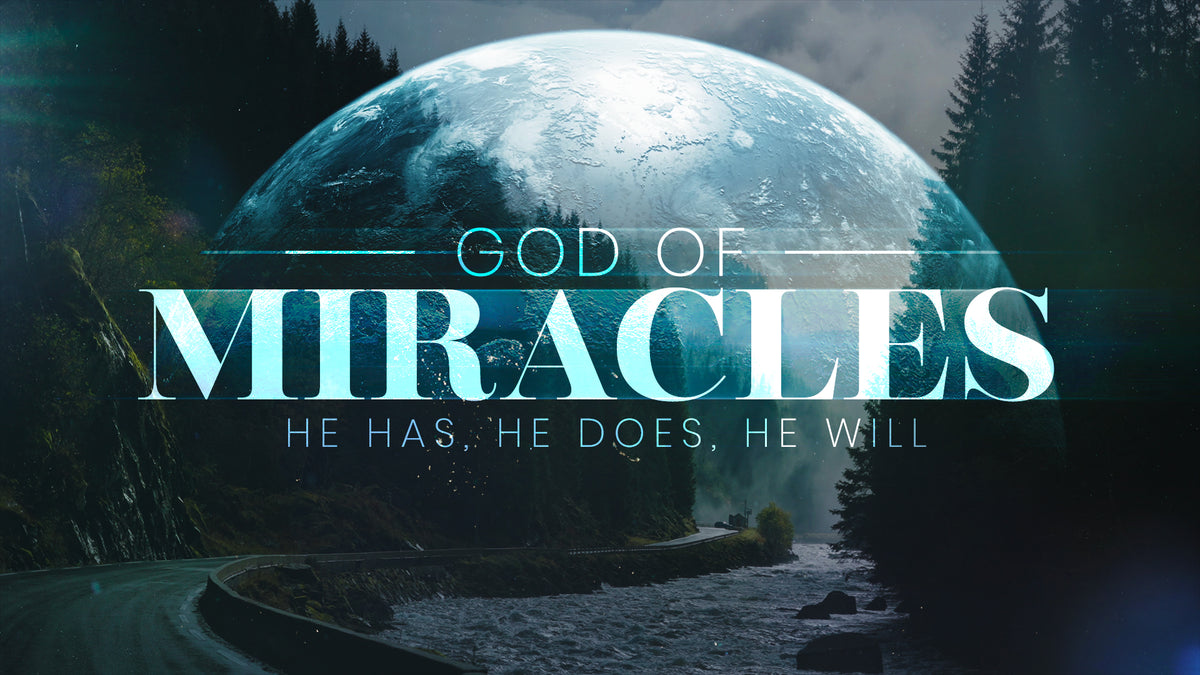God of Miracles