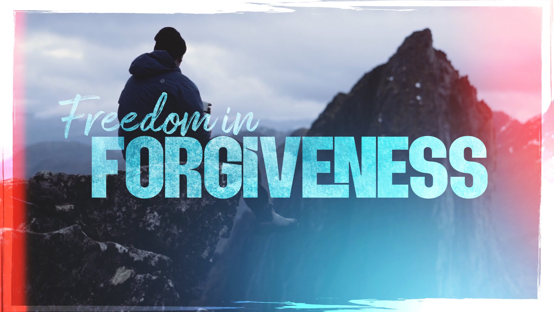 Freedom in Forgiveness